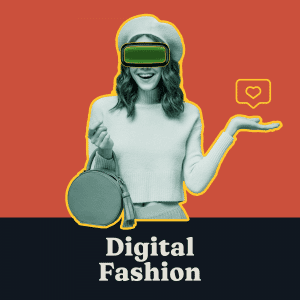 Digital Fashion